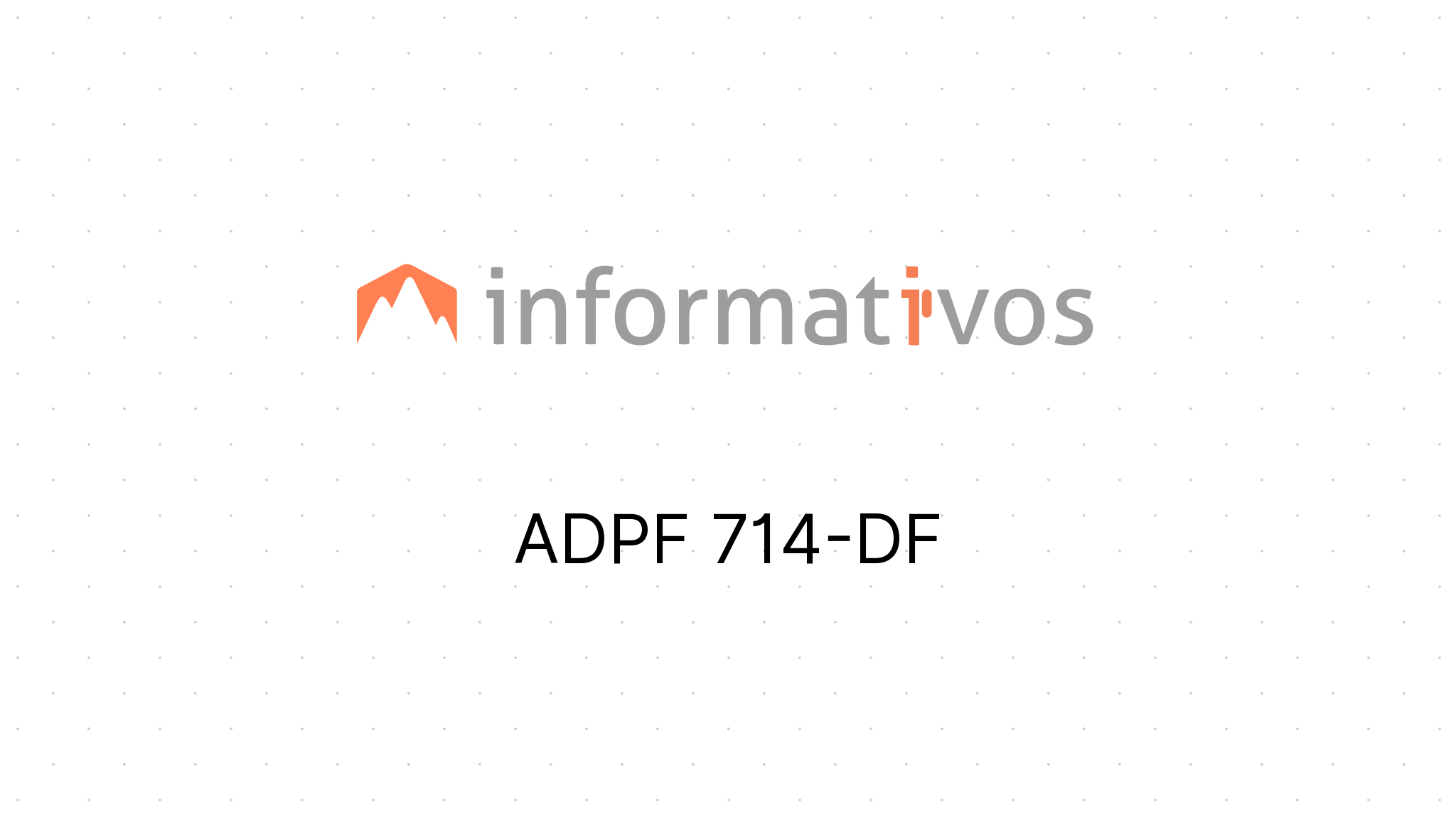 ADPF 714-DF - STF