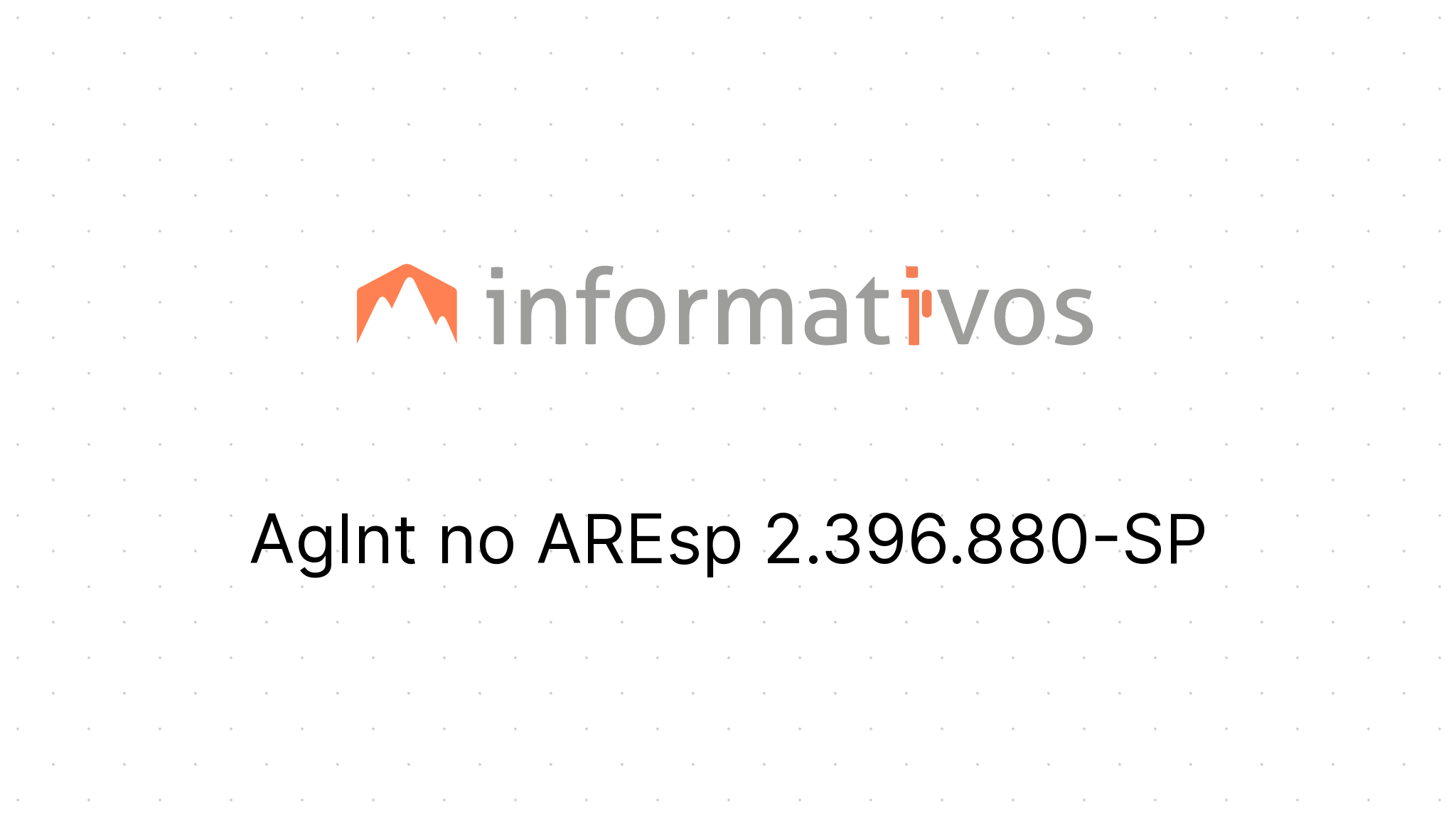 AgInt no AREsp 2.396.880-SP - STJ