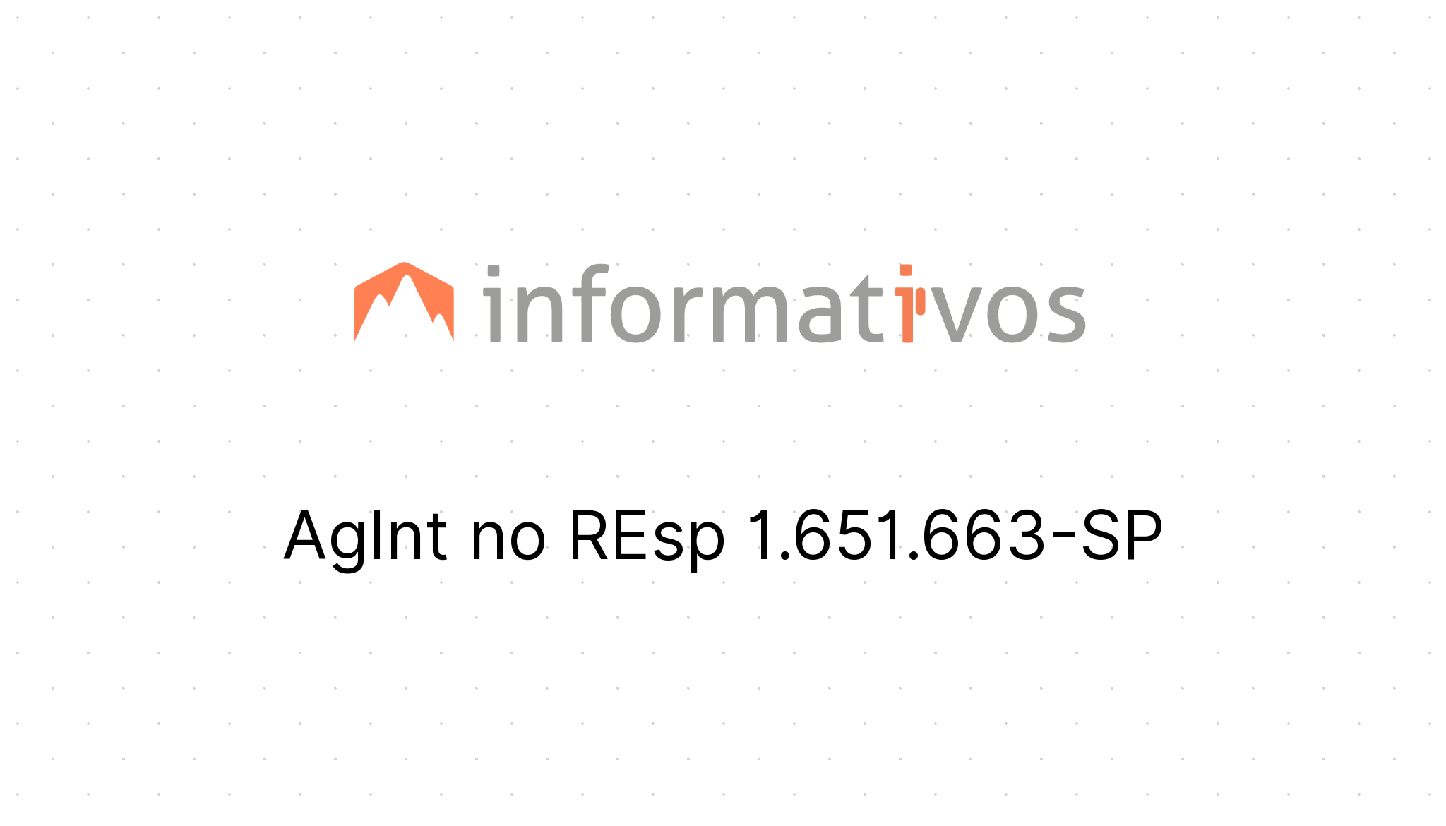 AgInt no REsp 1.651.663-SP - STJ