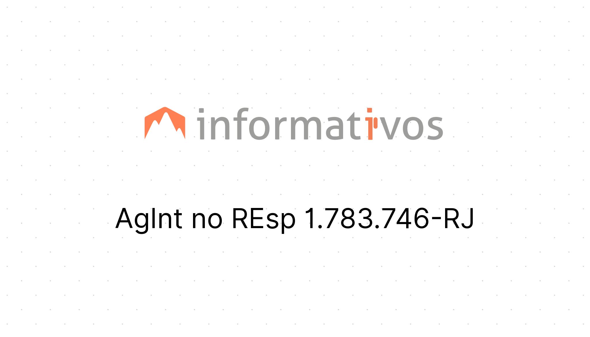 AgInt no REsp 1.783.746-RJ - STJ