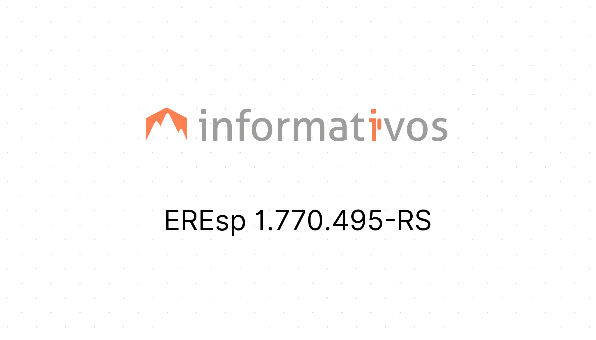 EREsp 1.770.495-RS - STJ