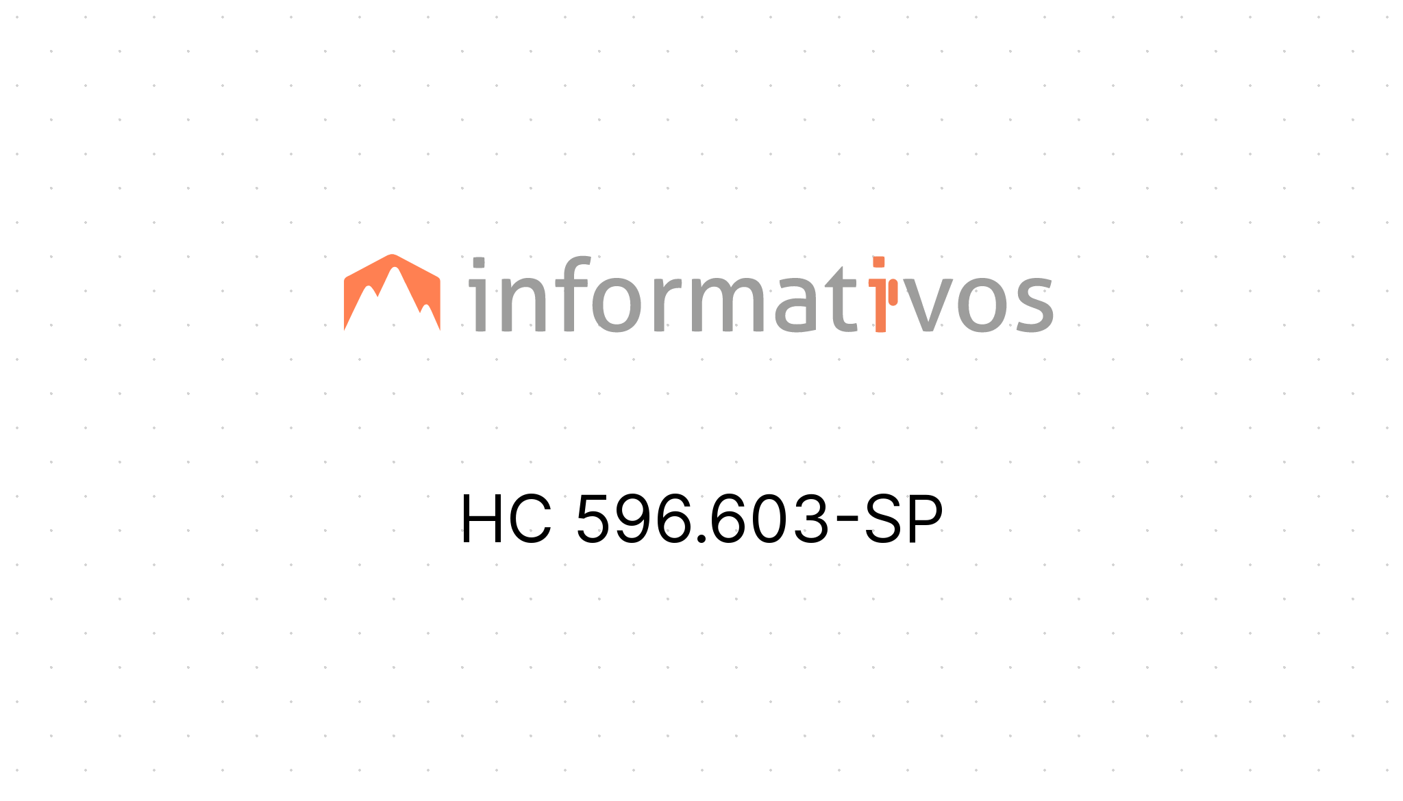 HC 596.603-SP - STJ